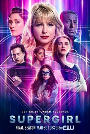 Capa para download torrent de Série Supergirl - 6ª Temporada Legendada