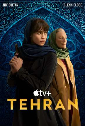 Capa para download torrent de Série Teerã - 1ª Temporada Legendado