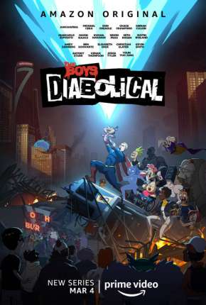 Capa para download torrent de Desenho The Boys Apresenta - Diabólicos 1ª Temporada Completa