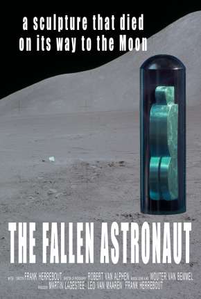 The Fallen Astronaut - Legendado (2020)