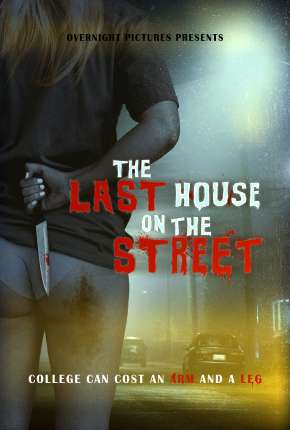 The Last House on the Street - Legendado (2021)