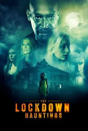 Capa para download torrent de Filme The Lockdown Hauntings - Legendado
