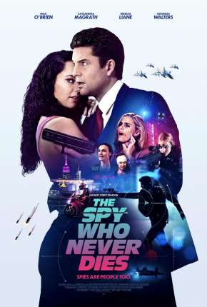 Capa para download torrent de Filme The Spy Who Never Dies - Legendado