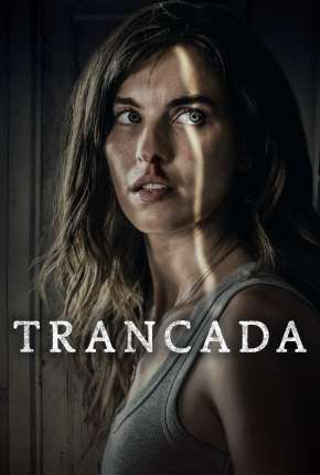 Capa para download torrent de Filme Trancada