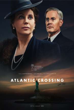 Capa para download torrent de Série Travessia do Atlantico - Atlantic Crossing 1ª Temporada Completa Legendada
