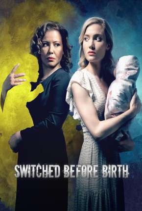 Capa para download torrent de Filme Trocados Antes do Nascimento