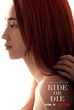 Capa para download torrent de Filme Tudo por Ela - Ride or Die
