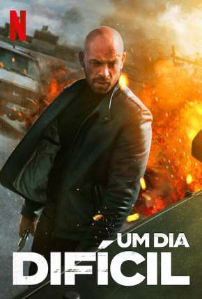 Capa para download torrent de Filme Um Dia Difícil - Sans Répit