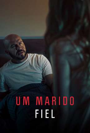 Capa para download torrent de Filme Um Marido Fiel