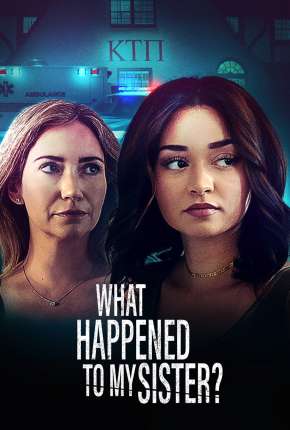 Capa para download torrent de Filme What Happened to My Sister? - Legendado