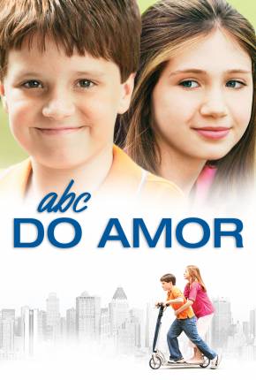 ABC do Amor / Little Manhattan (2005)