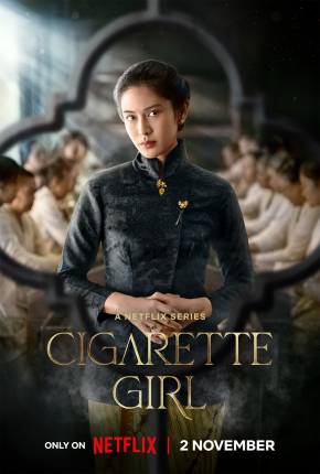 Capa para download torrent de Série A Garota do Cigarro - 1ª Temporada