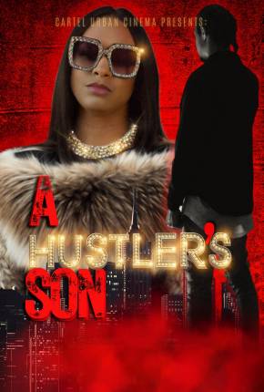 A Hustlers Son - Legendado (2023)