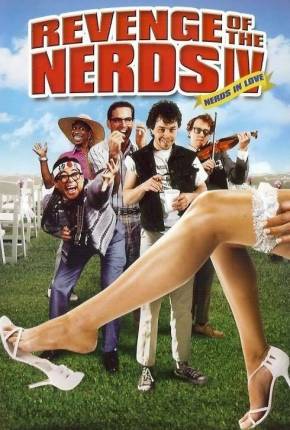 Capa para download torrent de Filme A Vingança dos Nerds 4 - Os Nerds Também Amam