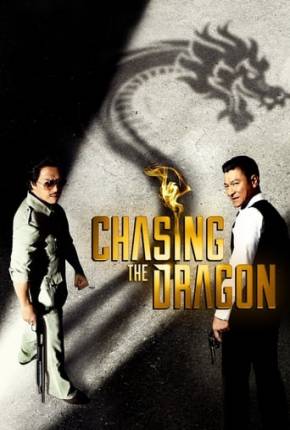 Capa para download torrent de Filme Chasing the Dragon - Legendado