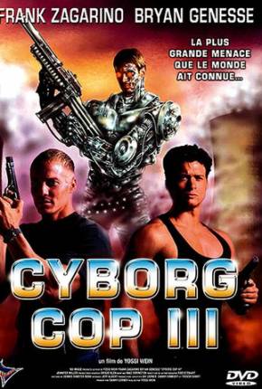 Capa para download torrent de Filme Cyborg Cop 3 - Resgate Espetacular / Cyborg Cop III
