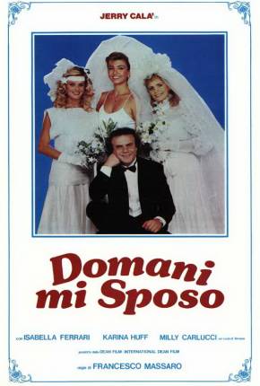 Domani mi sposo - Legendado (1984)