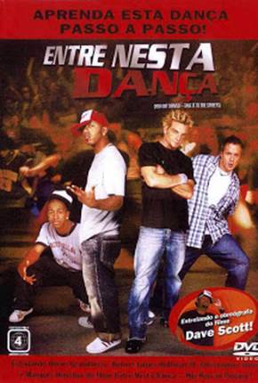 Capa para download torrent de Filme Entre Nesta Dança - Hip Hop no Pedaço / You Got Served