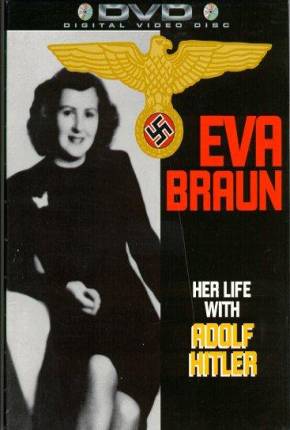 Capa para download torrent de Filme Eva Braun - Sua Vida com Adolph Hitler