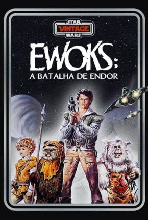 Capa para download torrent de Filme Ewoks - A Batalha de Endor