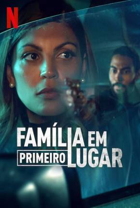 Capa para download torrent de Série Família em Primeiro Lugar - 1ª Temporada Legendada