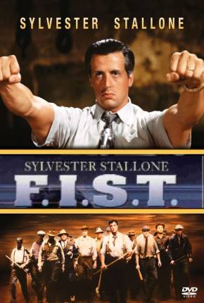 Capa para download torrent de Filme F.I.S.T. / Sylvester Stallone