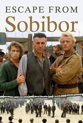 Fuga de Sobibor - Legendado (1987)
