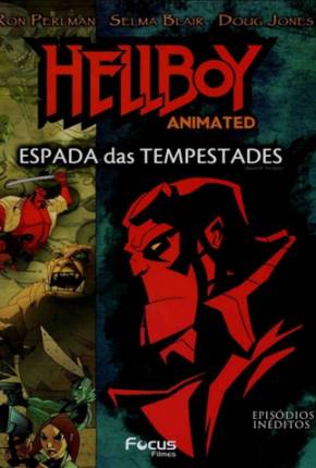 Capa para download torrent de Filme Hellboy - A Espada das Tempestades / Hellboy Animated: Sword of Storms