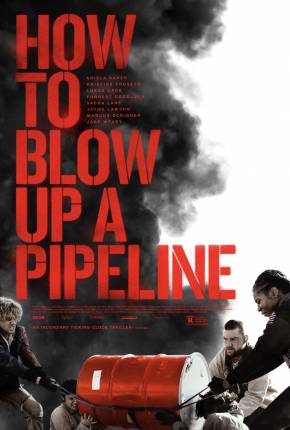 Capa para download torrent de Filme How to Blow Up a Pipeline - Legendado