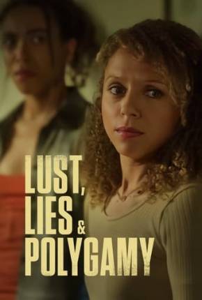 Capa para download torrent de Filme Lust, Lies, and Polygamy - Legendado