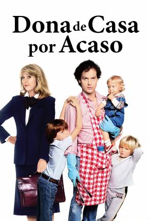Capa para download torrent de Filme Mr. Mom - Dona de Casa por Acaso