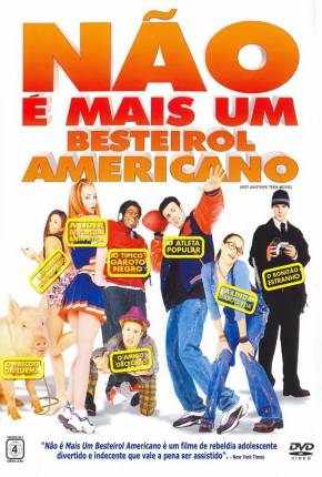 Capa para download torrent de Filme Não é Mais um Besteirol Americano / Not Another Teen Movie