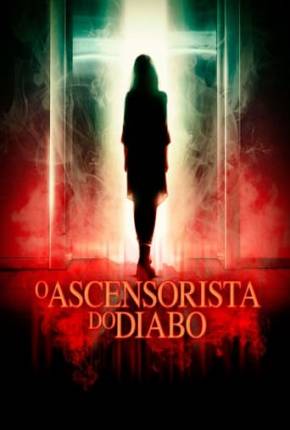 Capa para download torrent de Filme O Ascensorista do Diabo