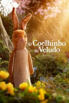 Capa para download torrent de Filme O Coelhinho de Veludo