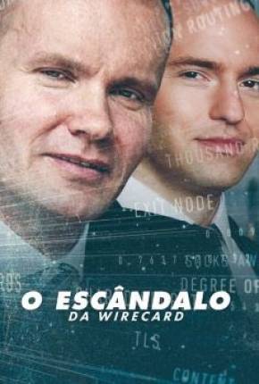 Capa para download torrent de Filme O Escândalo da Wirecard