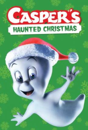 Capa para download torrent de Filme O Natal Assombrado do Gasparzinho / Caspers Haunted Christmas