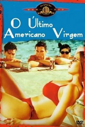 Capa para download torrent de Filme O Último Americano Virgem