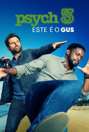 Capa para download torrent de Filme Psych 3 - This Is Gus - Legendado