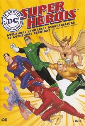 Capa para download torrent de Série Super Heróis Aventuras Lendárias Desaparecidas
