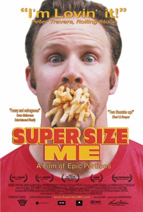 Super Size Me - A Dieta do Palhaço - Legendado (2004)
