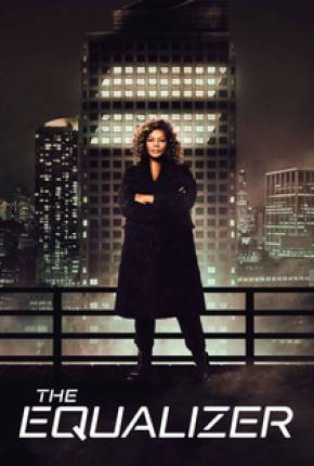 Capa para download torrent de Série The Equalizer - 1ª Temporada Legendada