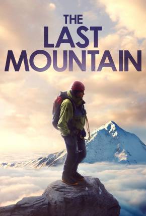 Capa para download torrent de Filme The Last Mountain