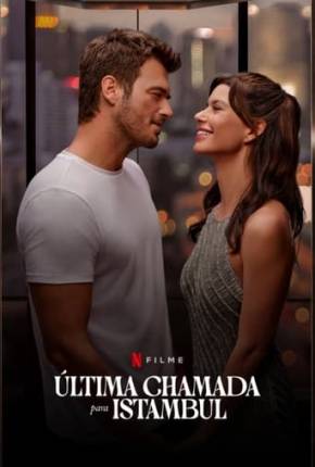 Capa para download torrent de Filme Última Chamada para Istambul