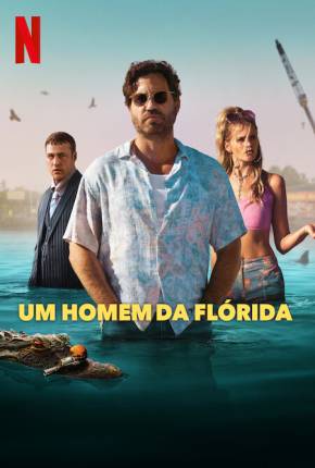 Capa para download torrent de Série Um Homem da Flórida - 1ª Temporada Legendada