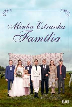 Minha Estranha Família (2021)