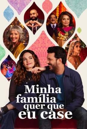 Capa para download torrent de Filme Minha Família Quer que Eu Case