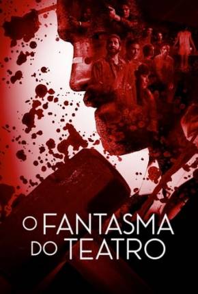 Capa para download torrent de Filme O Fantasma do Teatro