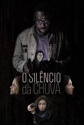 O Silêncio da Chuva - Nacional (2020)