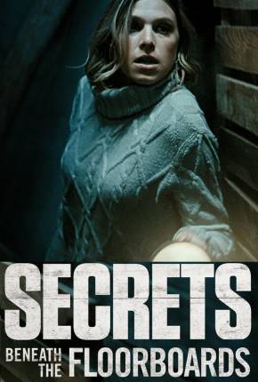 Secrets Beneath the Floorboards - Legendado (2023)